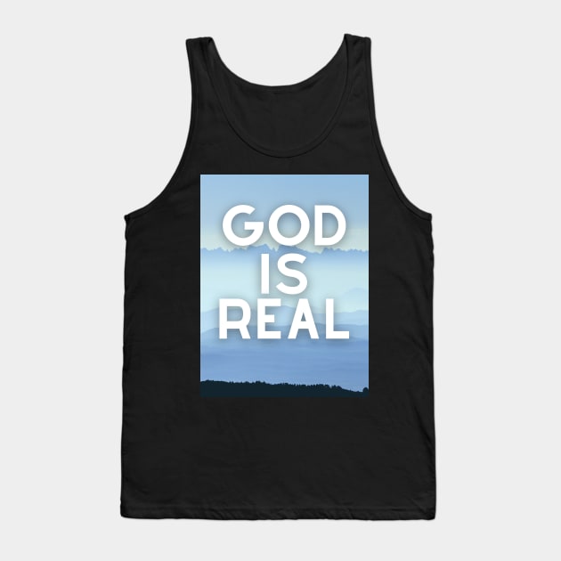 God Is ReaL Collection Tank Top by  MrGentleman Lifestyle Podcast Store